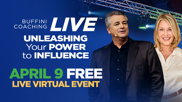 Buffini Coaching Live | Unleashing Your Power to Influene | April 9, 2026 Free Live Virtual Event