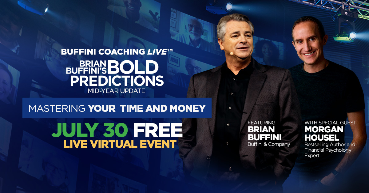 Buffini Coaching LIVE: Mastering Your Time and Money