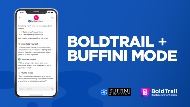 The Best of Both Worlds: AI-Powered Tech Meets Proven Human Coaching | BoldTrail + Buffini Mode | | Buffini & Company