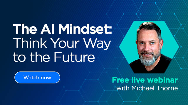 The AI Mindset: Think Your Way to the Future | Watch now | Free live webinar with Michael Thorne | Buffini & Company