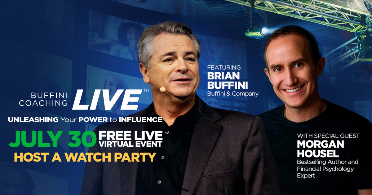 Buffini Coaching LIVE: Unleashing Your Power to Influence